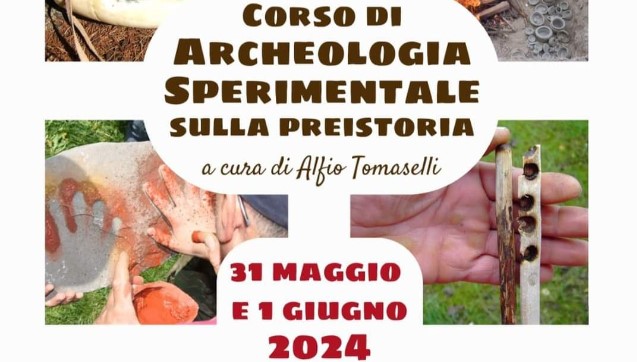 Corso di Archeologia Sperimentale sulla Preistoria